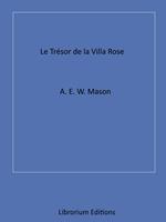 Le Trésor de la Villa rose