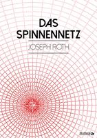   Das Spinnennetz