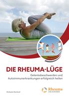   Die Rheuma Lüge