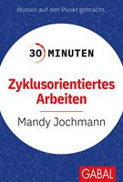   30 Minuten Zyklusorientiertes Arbeiten