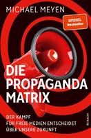   Die Propaganda-Matrix
