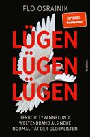   Lügen, Lügen, Lügen