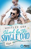   Hired by the Single Dad – Mark
