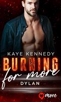   Burning for More