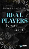   Real Players Never Lose
