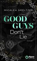   Good Guys Don't Lie