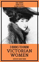   3 Books To Know Victorian Women