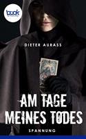   Am Tage meines Todes