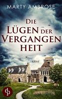   Die L&uuml;gen der Vergangenheit
