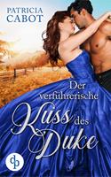   Der verf&uuml;hrerische Kuss des Duke