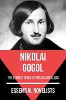   Essential Novelists - Nikolai Gogol