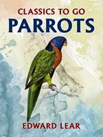   Parrots