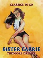   Sister Carrie