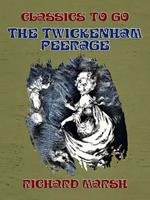   The Twickenham Peerage