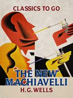   The New Machiavelli