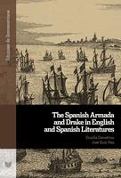   The Spanish Armada and Drake in English and Spanish Literatures
