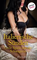 Italienische Sünden – Geile Spiele mit der Schwägerin
