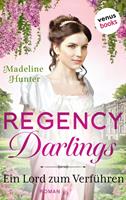 Regency Darlings - Ein Lord zum Verführen