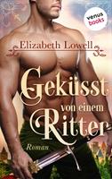   Geküsst von einem Ritter