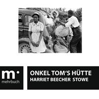   Onkel Tom's Hütte