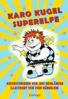   Karo Kugel Superelfe