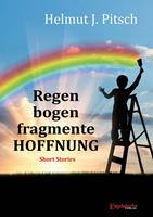   Regenbogenfragmente HOFFNUNG