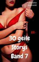   30 geile Storys – Band 7