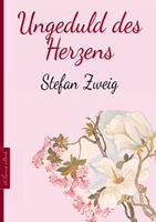   Ungeduld des Herzens