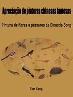   Apreciação de pinturas chinesas famosas