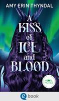 Legends of Askja 1. A Kiss of Ice and Blood