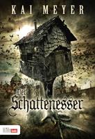   Der Schattenesser