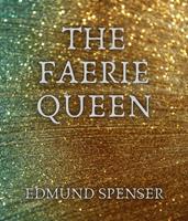   The Faerie Queen