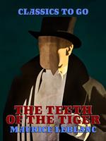   The Teeth of the Tiger
