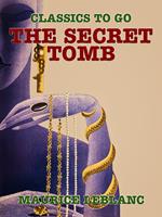   The Secret Tomb