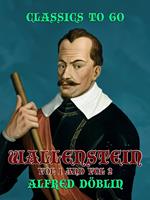   Wallenstein Vol 1 and Vol 2