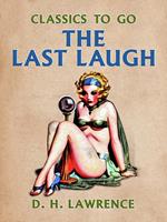   The Last Laugh
