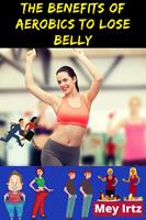 The Benefits of Aerobics to Lose Belly