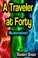   A Traveler at Forty illustrated