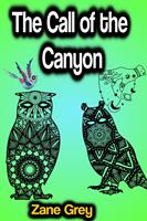  The Call of the Canyon