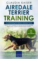   Airedale Terrier Training – Hundetraining für Deinen Airedale Terrier