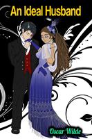   An Ideal Husband - Oscar Wilde