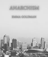   Anarchism