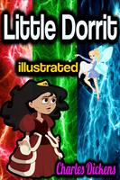 Little Dorrit illustrated