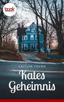   Kates Geheimnis