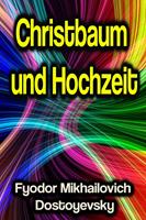   Christbaum und Hochzeit