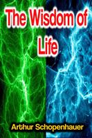   The Wisdom of Life