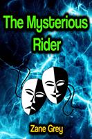   The Mysterious Rider