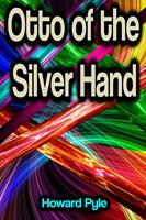   Otto of the Silver Hand