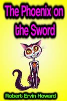   The Phoenix on the Sword