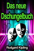   Das neue Dschungelbuch